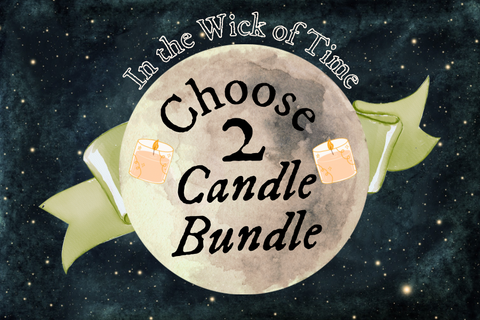 Choose 2 Candle Bundle